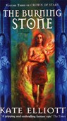 The Burning Stone - Kate Elliott - 9781857239768