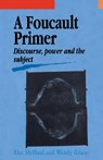 A Foucault Primer - Alec McHoul ; Wendy Grace - 9781857285536