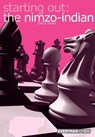 Starting out: the Nimzo Indian - Chris Ward - 9781857442540