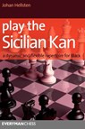 Play the Sicilian Kan - Johan Hellsten - 9781857445817