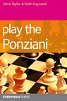 Play the Ponziani - Dave Taylor ; Dr. Keith Hayward - 9781857446203