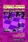 Dangerous Weapons: The Caro-Kann - John Emms ; Richard Palliser ; Jovanka Houska - 9781857446357
