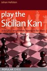 Play the Sicilian Kan: - Johan Hellsten - 9781857447941