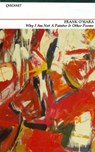 Why I'm Not a Painter and other poems - Frank O'Hara - 9781857546880