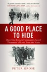 A Good Place to Hide - Peter Grose - 9781857886498
