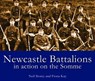Newcastle Battalions - Neil Storey - 9781857951592