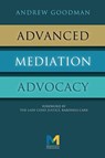 Advanced Mediation Advocacy - Andrew Goodman - 9781858117270