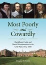 Most Poorly and Cowardly - Douglas H. Smith - 9781858587523
