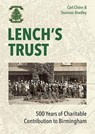 Lench's Trust - Carl Chinn ; Dominic Bradley - 9781858587813