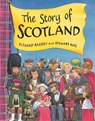 The Story Of Scotland - Richard Brassey - 9781858815497