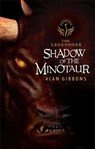 The Legendeer: Shadow Of The Minotaur - Alan Gibbons - 9781858817217