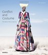 Conflict and Costume: The Herero Tribe of Namibia - Jim Naughten ; Lutz Marten - 9781858946009