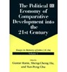 The Political Economy of Comparative Development into the 21st Century - Gustav Ranis ; Sheng-Cheng Hu ; Yun-Peng Chu - 9781858988788
