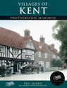 Villages of Kent - Paul Harris - 9781859372944