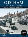Odiham Then and Now - Sheila Millard - 9781859378342
