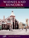 Widnes and Runcorn - Dorothy Nicolle - 9781859378540