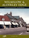 Wilmslow and Alderley Edge - Clare Pye - 9781859378564