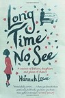 Long Time No See - LOWE,  Hannah - 9781859643969