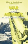 War and Memory in the Twentieth Century - Martin Evans ; Kenneth Lunn - 9781859731994