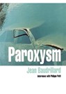 Paroxysm - Jean Baudrillard ; Philippe Petit - 9781859842416