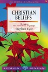 Christian Beliefs - Stephen D. Eyre - 9781859994818