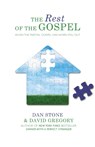 The Rest of the Gospel - Dan Stone ; David Gregory - 9781860248634