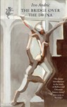 The Bridge Over the Drina - Ivo Andric - 9781860460586
