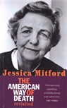 The American Way Of Death Revisited - Jessica Mitford - 9781860497629