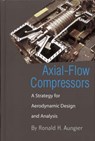 Axial Flow Compressors - AUNGIER,  Ronald H - 9781860584220