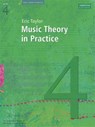 Music Theory in Practice, Grade 4 - Eric Taylor - 9781860969454