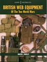 EM32: British Web Equipment Of The Two World Wars - Martin J Brayley - 9781861267436