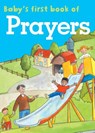 Baby's First Book of Prayers - Jan Lewis - 9781861473400