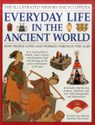 Illustrated History Encyclopedia Everyday Life in the Ancient World - Haywood John - 9781861474575