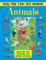 Pull the Tab 100 Words: Animals - Lewis Jan - 9781861477279