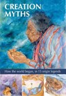 Creation Myths - Gilly Cameron Cooper - 9781861478665