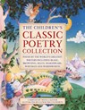 The Children's Classic Poetry Collection - Nicola Baxter - 9781861478931