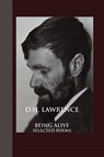 Being Alive - D. H. Lawrence - 9781861711441