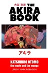 The Akira Book - Jeremy Mark Robinson - 9781861717948