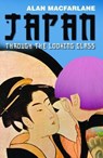 Japan Through the Looking Glass - Alan MacFarlane - 9781861979674
