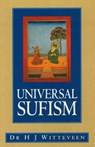 Universal Sufism - WITTEVEEN,  Dr H J - 9781862040939