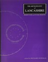 The Archaeology of Lancashire - Richard Newman - 9781862200104