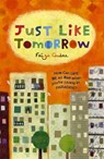 Just Like Tomorrow - Faiza Guene - 9781862301580