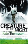 Creature of the Night - Kate Thompson - 9781862303508