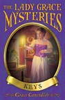The Lady Grace Mysteries: Keys - Grace Cavendish - 9781862304215