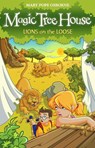 Magic Tree House 11: Lions on the Loose - Mary Pope Osborne - 9781862305724