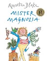Mister Magnolia - Quentin Blake - 9781862308077