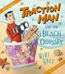 Traction Man and the Beach Odyssey - Mini Grey - 9781862308152