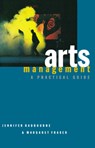 Arts Management - Jennifer Radbourne ; Margaret Fraser - 9781864480481