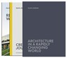 Architecture in a Rapidly Changing World - Ralph Johnson - 9781864707014