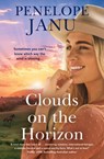 Clouds on the Horizon - Penelope Janu - 9781867223610